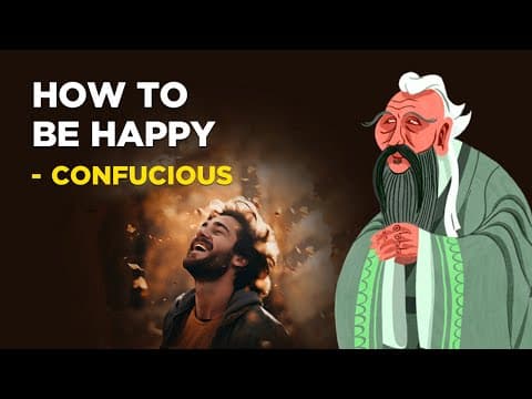 How To Be Happy - Confucius (Confucianism) thumbnail