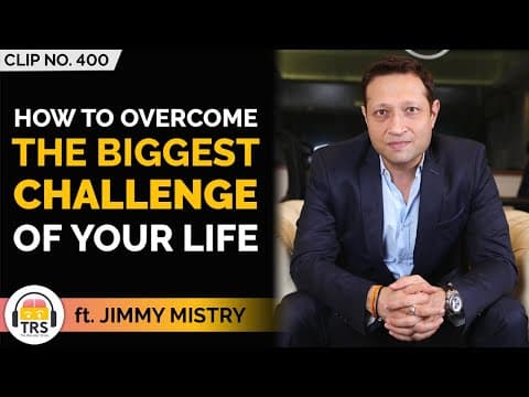 How To Overcome The BIGGEST Challenge Of Life ft. Jimmy Mistry | TheRanveerShow Clips thumbnail