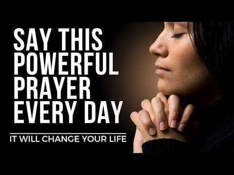 Say This EVERYDAY for God's Blessings | Powerful Daily Prayer (Inspirational & Motivational Video) thumbnail