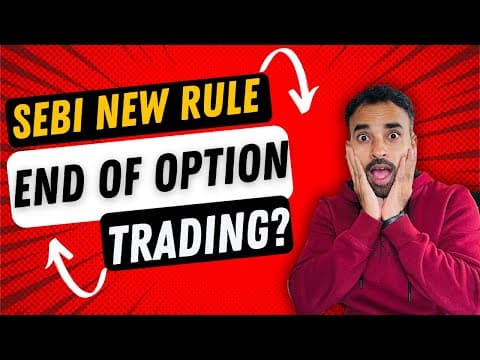 SEBI New Rule | End of Option Trading Craze? thumbnail