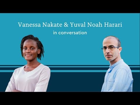 What Do Vanessa Nakate and Yuval Noah Harari Say About Climate Action? thumbnail