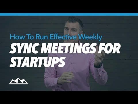 How To Run Effective Weekly Sync Meetings For Startups thumbnail