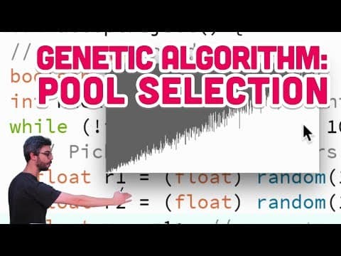 9.7: Genetic Algorithm: Pool Selection - The Nature of Code thumbnail