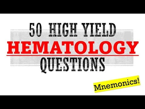 50 High Yield Hematology Questions | Mnemonics And Proven Ways To Memorize For Your Exam! thumbnail