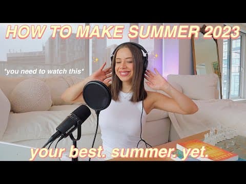 YOUR HOT GIRL SUMMER GUIDE! how summer 2023 your best summer yet | mindset, health, & hobbies. thumbnail