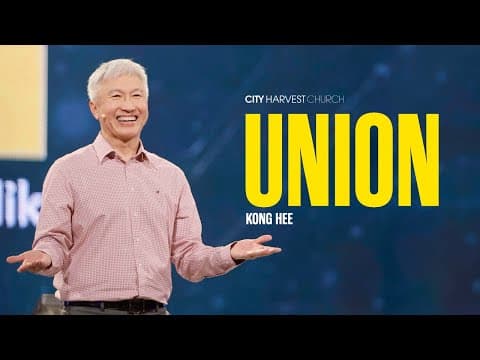 Kong Hee: Union thumbnail