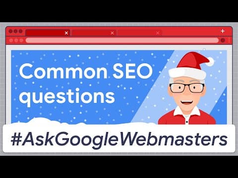Common SEO Questions - Holiday Special thumbnail