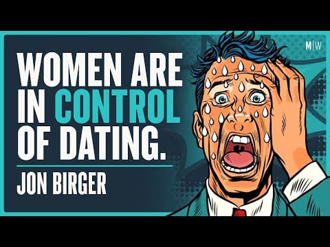 Are Women In Charge Of The Dating Market? - Jon Birger | Modern Wisdom Podcast 448 thumbnail