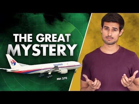 Biggest Mystery in Aviation | What happened to MH370 Flight? | Dhruv Rathee thumbnail