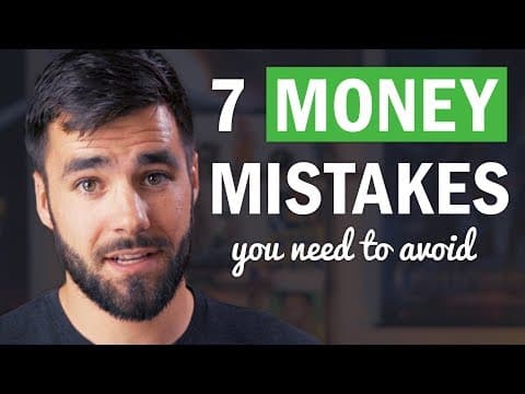 7 Money Mistakes That Are Easy to Make (and How to Avoid Them) thumbnail