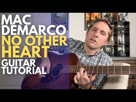 No Other Heart by Mac DeMarco Guitar Tutorial - Guitar Lessons with Stuart! thumbnail