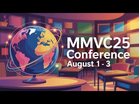 MMVC25 Day 3: Innovations in Educational Technology and Teaching Methodologies thumbnail
