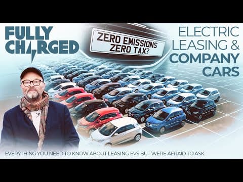 Electric Leasing & Company Cars - Everything You Need To Know | 100% Independent, 100% Electric thumbnail
