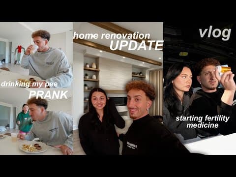 EVERYTHING WENT WRONG... Ryan drank my pee, starting fertility medication, house renovations thumbnail