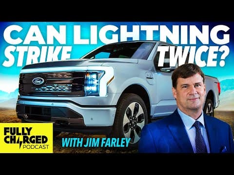 The Man Behind The Best-Selling Truck In 50 Years - Ford CEO Jim Farley | The Fully Charged Podcast thumbnail