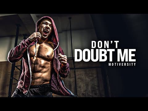 DON'T DOUBT ME - Motivational Speech 2022 (Featuring Coach Pain) thumbnail