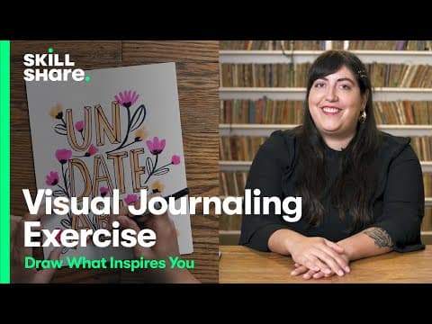 Visual Journaling Exercise: Draw What Inspires You thumbnail