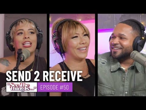 See, The Thing Is Episode 50 | Send 2 Receive thumbnail