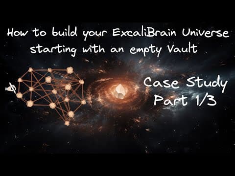 Getting started with ExcaliBrain - starting from an empty Obsidian Vault (Part 1 of 3) thumbnail