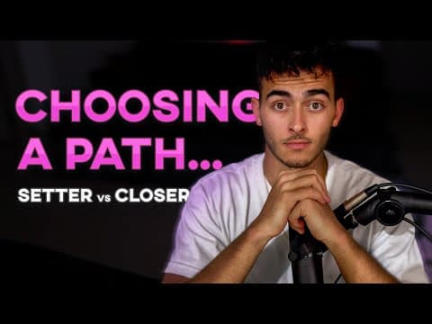 Differences Between An Appointment setter And A Closer? thumbnail