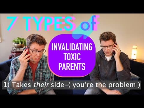 7 Types Of Invalidating Toxic Parents - Role Play thumbnail