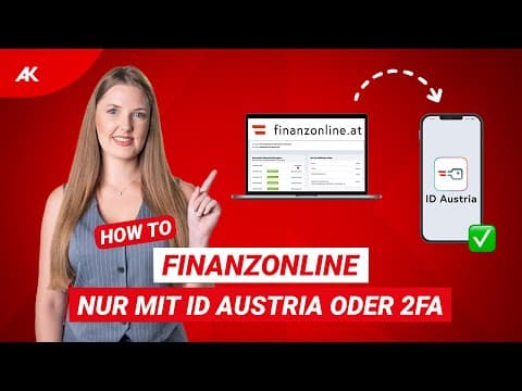 ID Austria & Zwei-Faktor-Authentifizierung für FinanzOnline | Komplett-Anleitung thumbnail