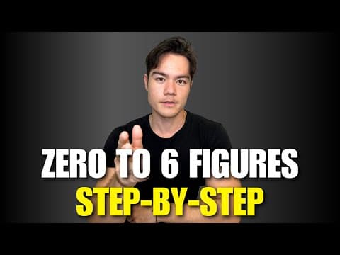 How I'd make 6 Figures ASAP if I had to start again (As a multi-millionaire) thumbnail
