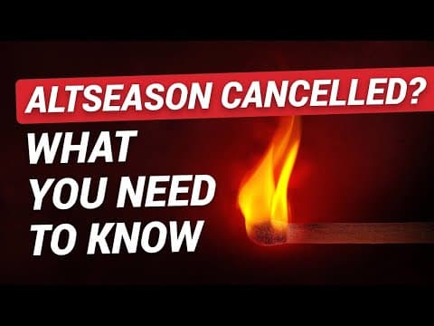Altseason Cancelled? Here's What You Need To Know thumbnail