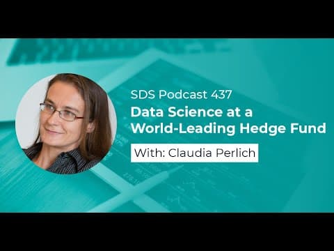 SDS 437: Data Science at a World-Leading Hedge Fund — with Claudia Perlich thumbnail