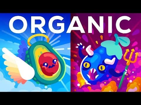 Is Organic Really Better? Healthy Food or Trendy Scam? thumbnail