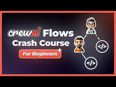 CrewAI Flows Crash Course thumbnail