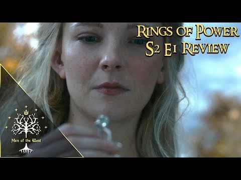 Rings of Power S2 E1 Review | Return of the Ring(s)... A Weak Start thumbnail