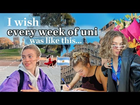 A Balanced Week in My Life at University in Buenos Aires | Productive + Social 💐 thumbnail