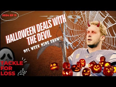 HALLOWEEN DEALS WITH THE DEVIL  - Tackle For Loss Show EP 9 thumbnail