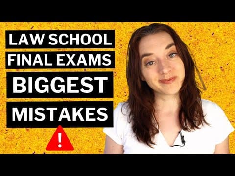 Top 5 Final Exam Mistakes Law School thumbnail