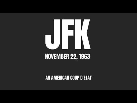 The JFK Assassination: Coverup Conspiracy and Inside Job thumbnail