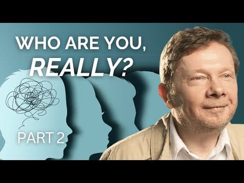 Who Are You, Really? | Eckhart Tolle on How To Stop Suffering (Part 2) thumbnail