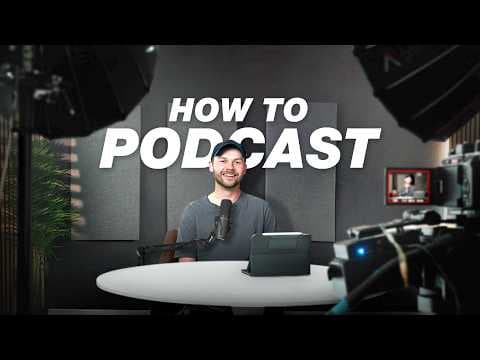 How to Start a Podcast in 2026 (Start to Finish) thumbnail