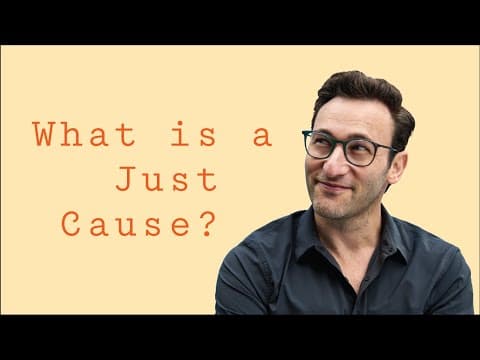 What is a JUST CAUSE? | Simon Sinek thumbnail