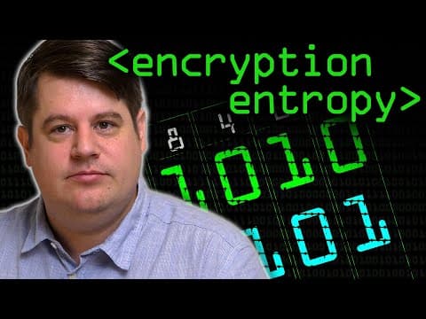 Encryption & Entropy - Computerphile thumbnail