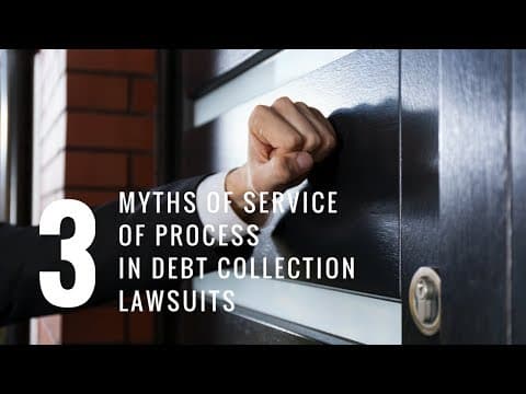 What Are Common Myths About Service of Process in Debt Collection? thumbnail