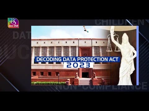 Digital Personal Data Protection Act 2023 (DPDP Act) | India's Data Protection Law | 18 June, 2025 thumbnail