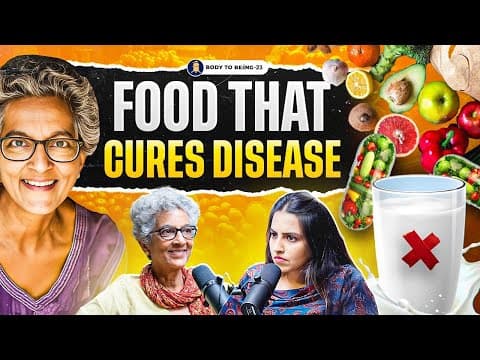Diet Plans- Diabetes, Cancer, BP |Healing Through Food | Dr. Nandita Shah on Body To Beiing- Shlloka thumbnail