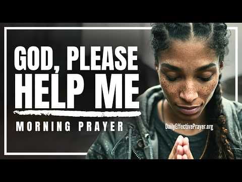 When You're Out Of Strength, God Is Your Help | Blessed Morning Prayer To Start Your Day With God thumbnail