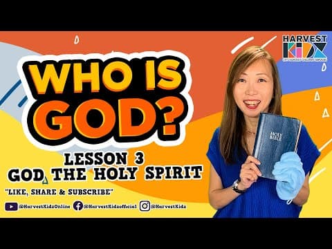 WHO IS GOD? LESSON 3: GOD THE HOLY SPIRIT thumbnail