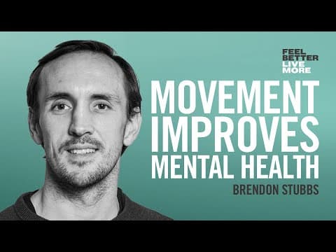 How Exercise Changes Your Brain and Reduces Your Risk of Depression with Brendon Stubbs thumbnail