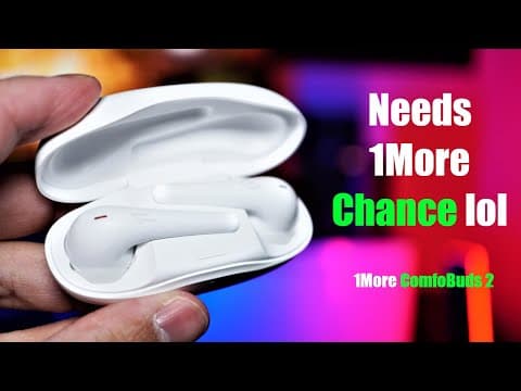 Are the One More Comfort Buds 2 Worth It? thumbnail
