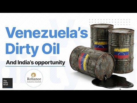Why Venezuelan oil needs Indian refineries | The Daily Brief #388 thumbnail