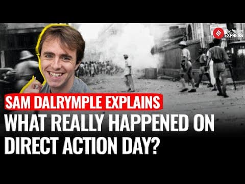What Happened on Direct Action Day: Historian & Author Sam Dalrymple Explains | The Bengal Files thumbnail