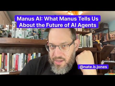 Manus AI: What Manus Tells Us About the Future of AI Agents thumbnail